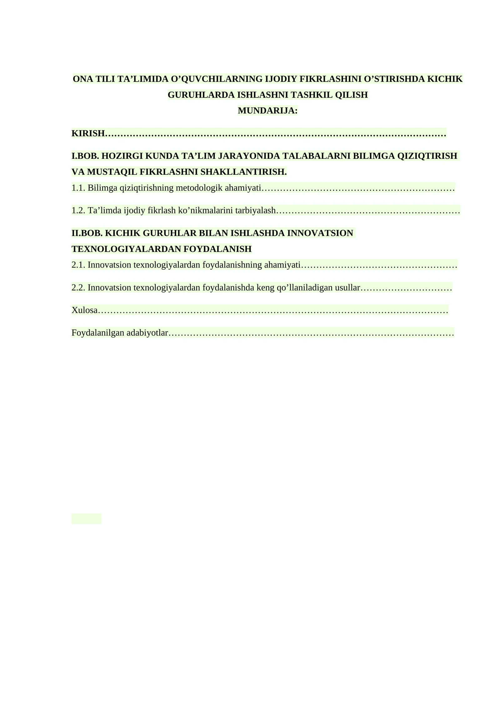 KICHIK GURUHLAR BILAN ISHLASHDA INNOVATSION TEXNOLOGIYALARDAN FOYDALANISH