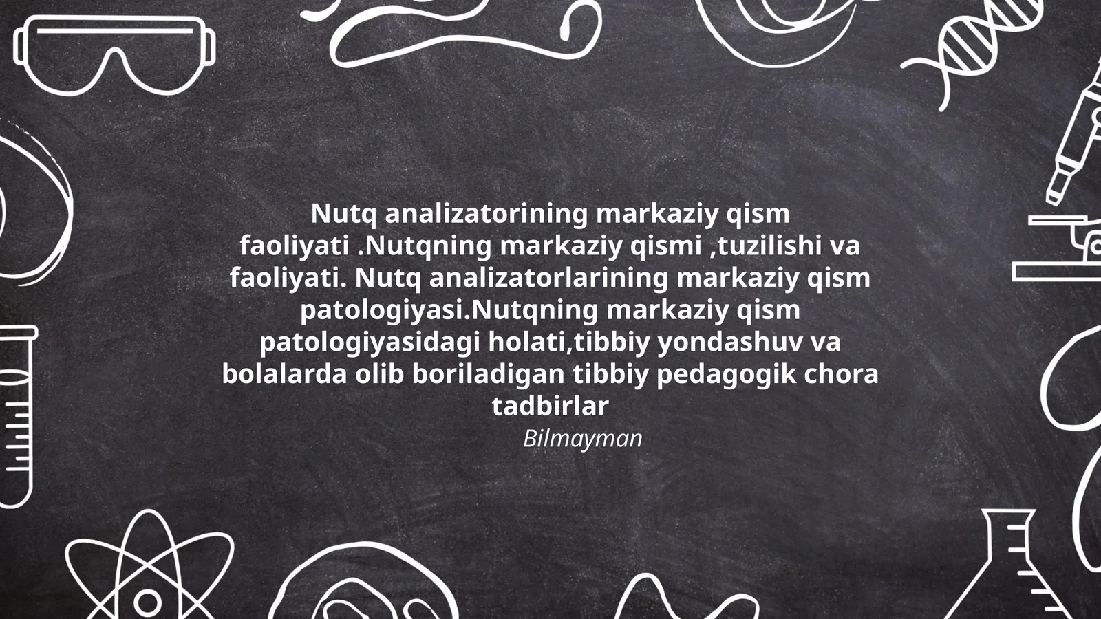 Nutq analizatorining markaziy qism faoliyati.Nutqning markaziy qismi,tuzilishi va faoliyati. Nutq analizatorlarining markaziy qism patologiyasi.Nutqning markaziy qism patologiyasidagi holati,tibbiy yondashuv va bolalarda olib boriladigan tibbiy pedagogik chora tadbirlar