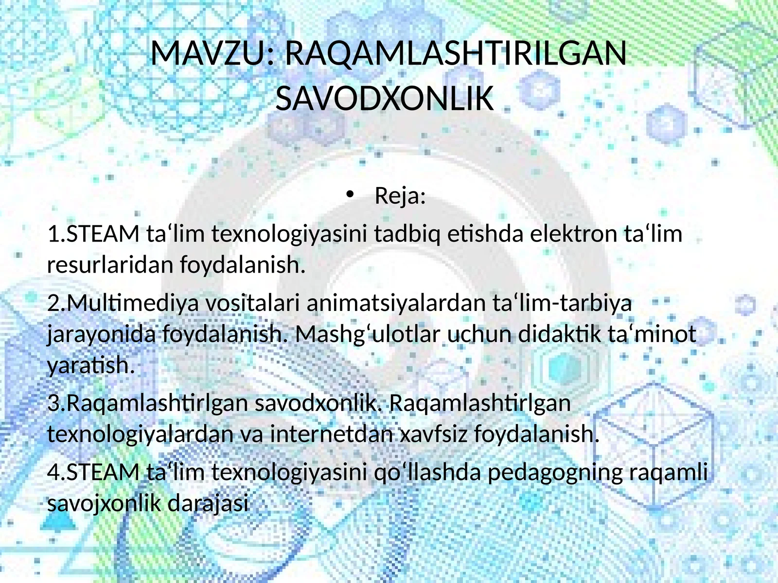 RAQAMLASHTIRILGAN SAVODXONLIK