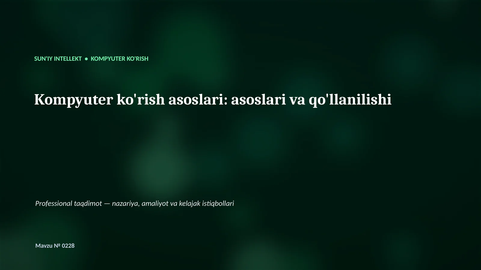 Kompyuter ko'rish asoslari