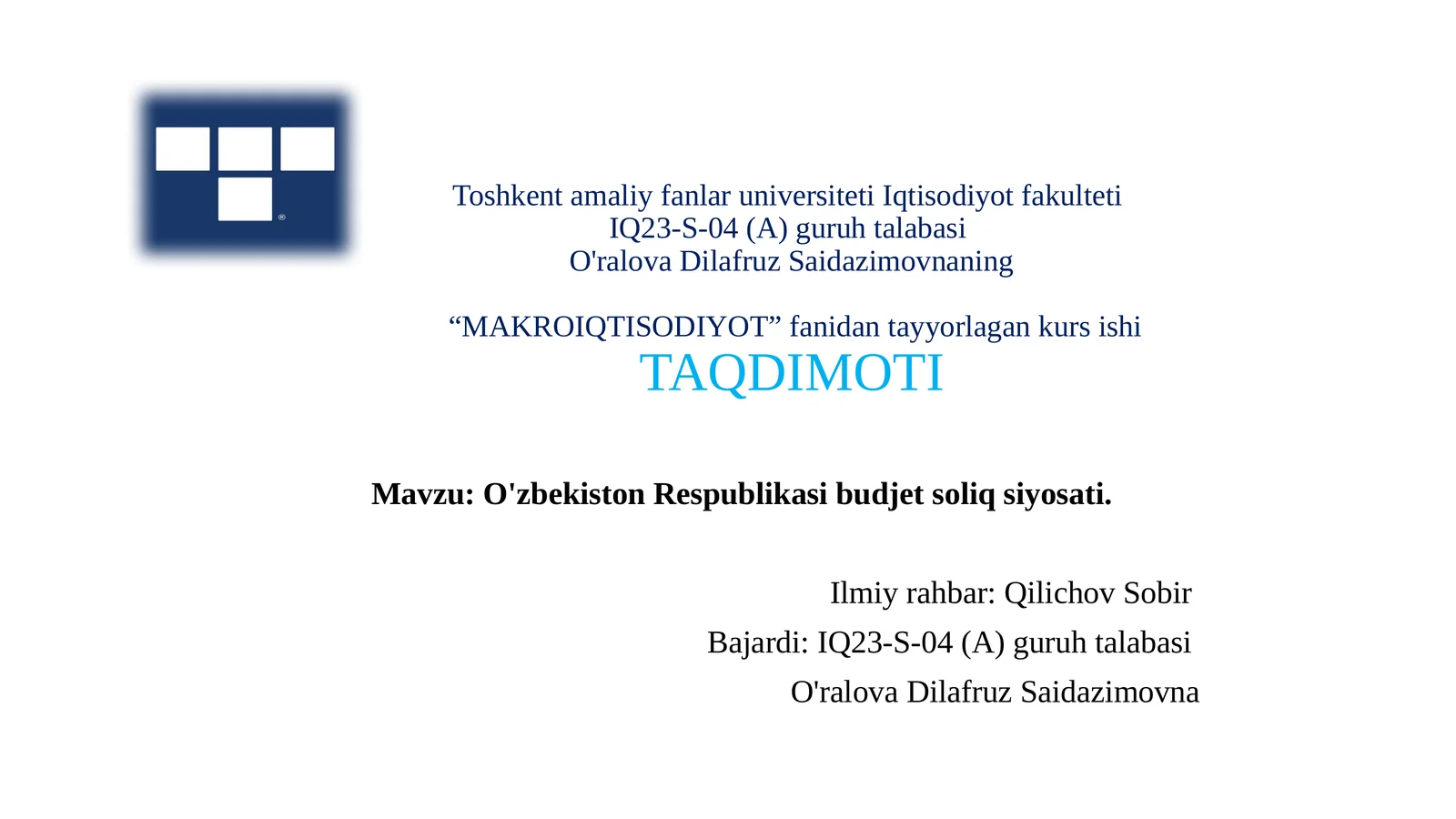 O'zbekiston Respublikasi budjet soliq siyosati