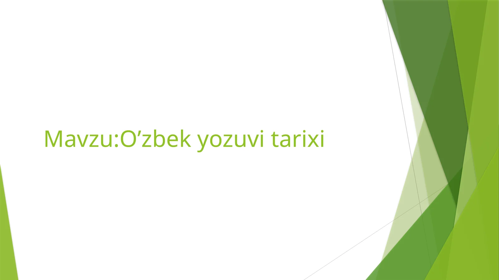 O’zbek yozuvi tarixi