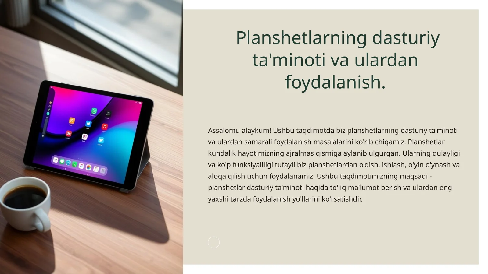 Planshetlarning dasturiy ta'minoti va ulardan foydalanish