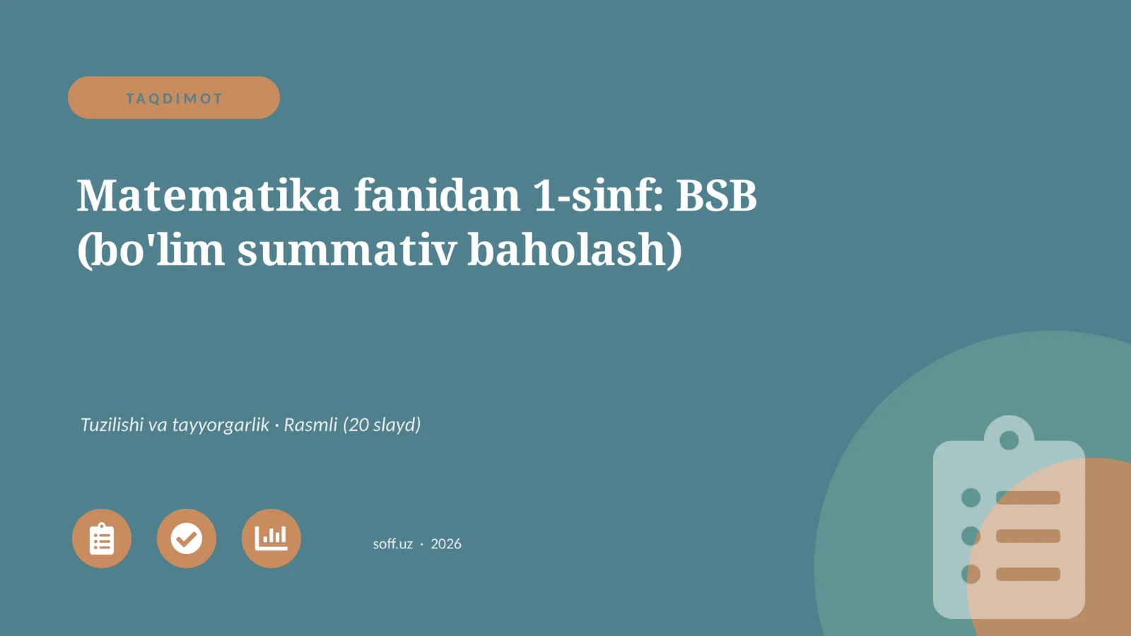 Matematika fanidan 1-sinf: BSB (bo'lim summativ baholash)