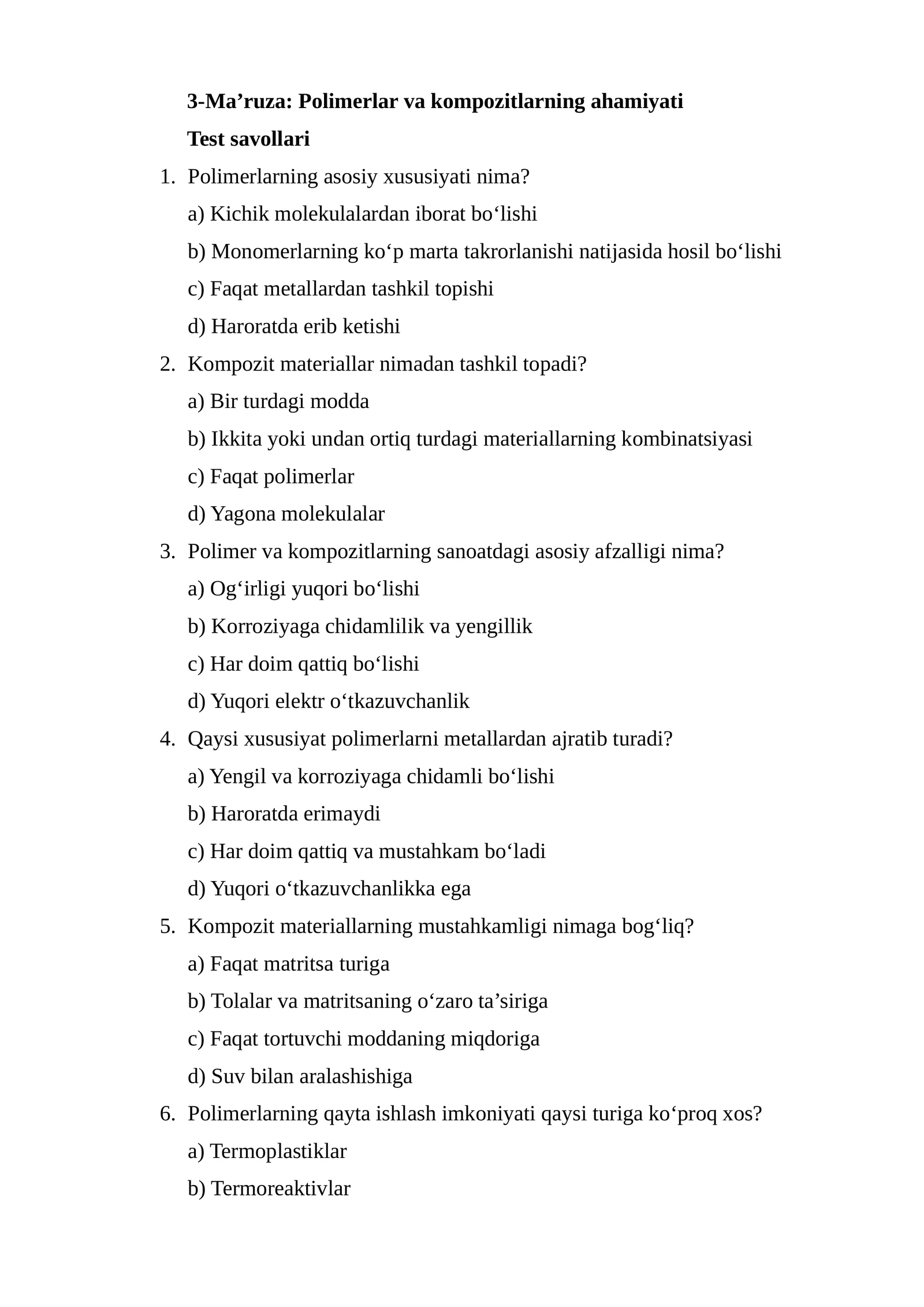 3-Ma’ruza: Polimerlar va kompozitlarning ahamiyati