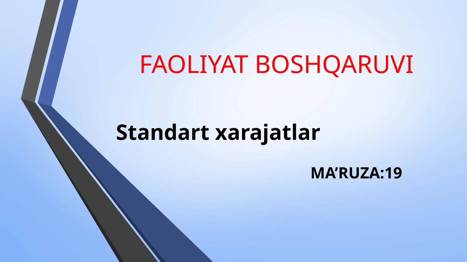 Standart xarajatlardan foydalanish