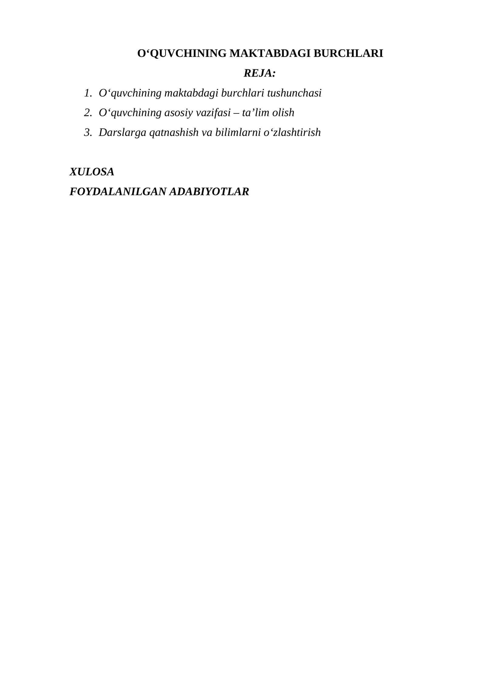 OʻQUVCHINING MAKTABDAGI BURCHLARI