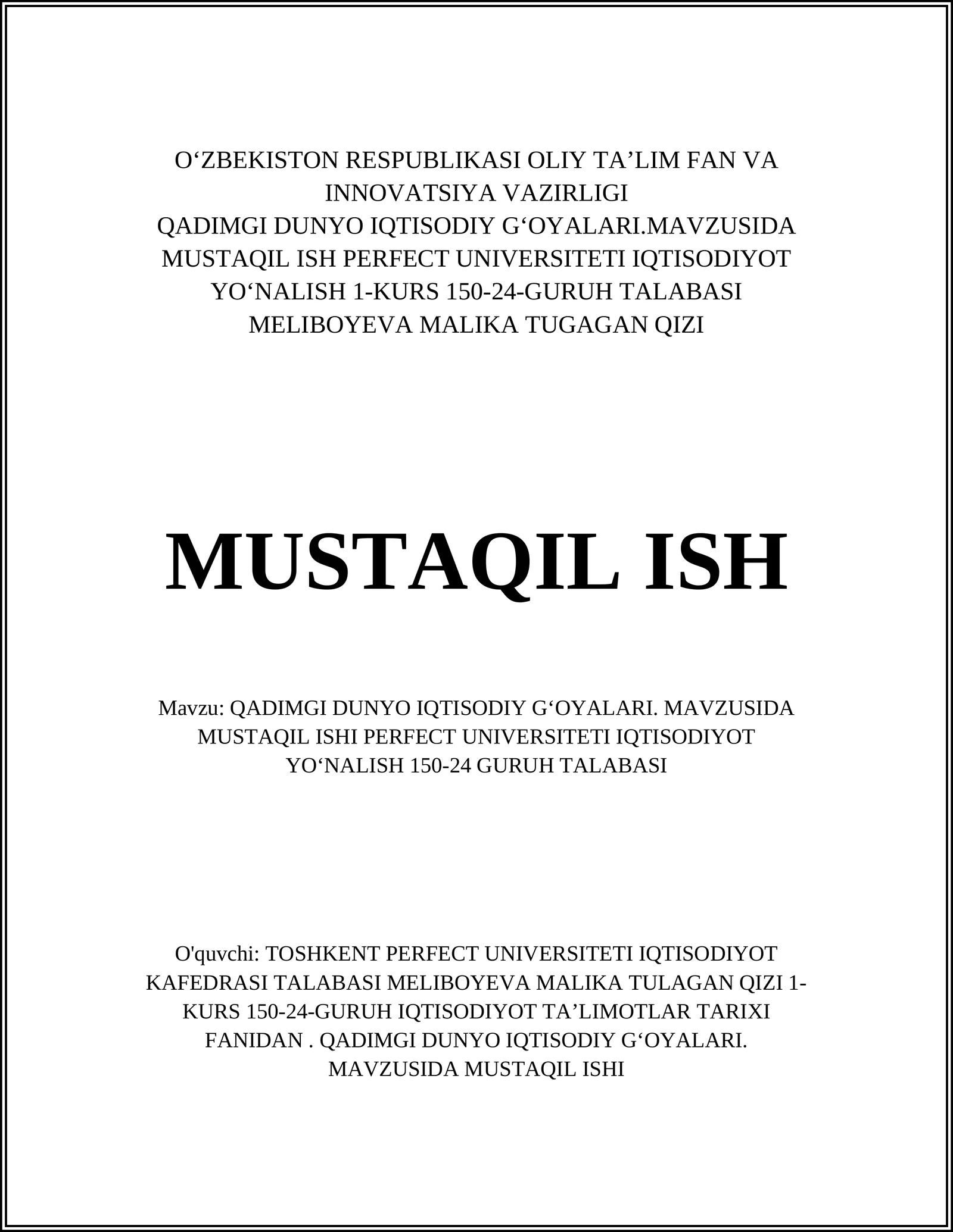 Qadimgi Dunyo Iqtisodiy G'o'yalar