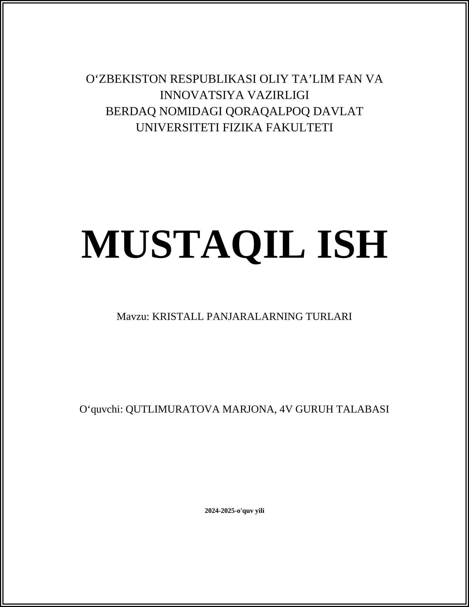 KRISTALL PANJARALARNING TURLARI