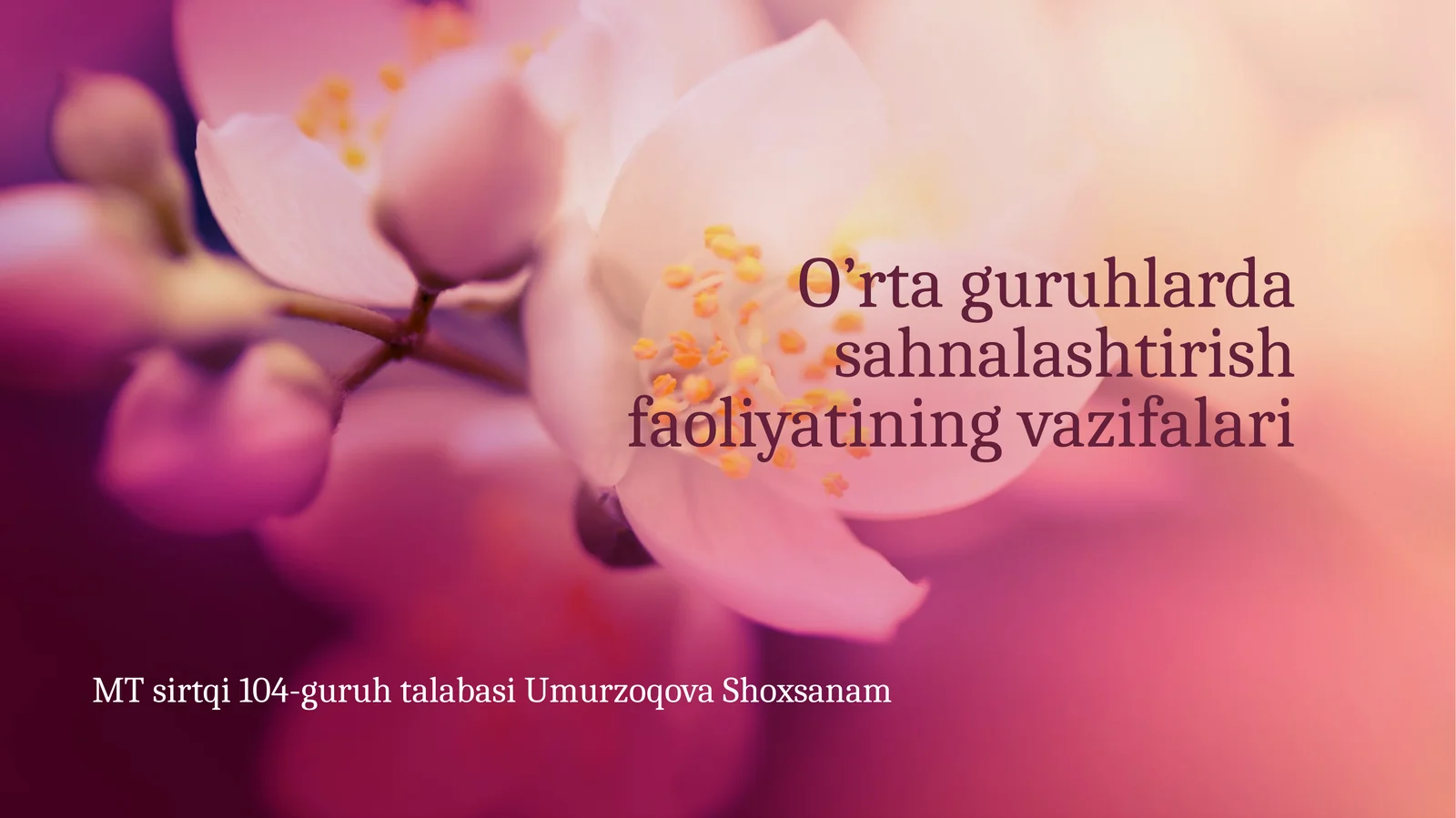 O’rtaguruhlardasahnalashtirishfaoliyatiningvazifalari