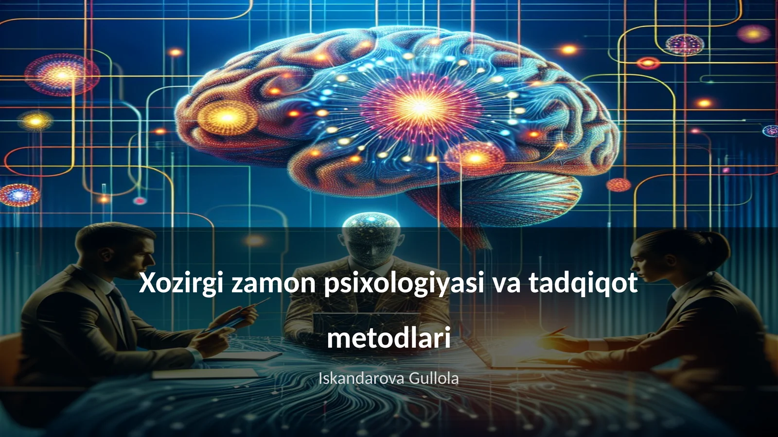 Zamonaviy psixologiya va tadqiqot metodlari