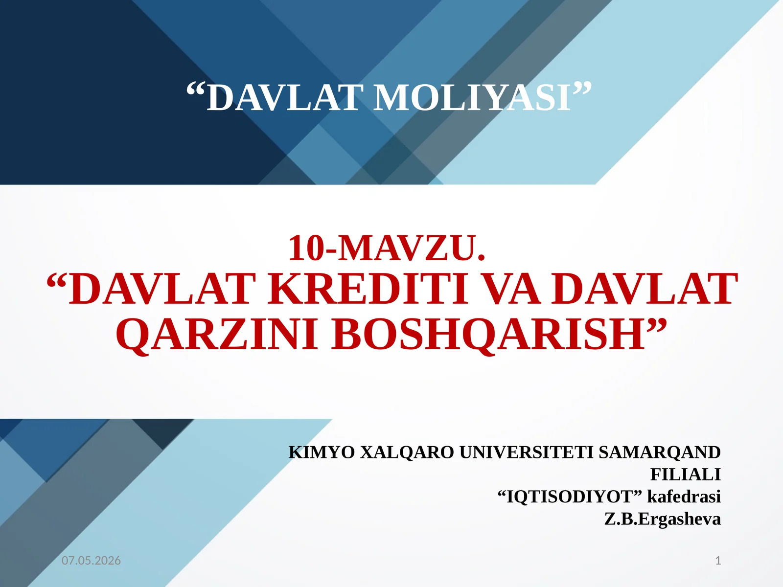“DAVLATKREDITI VA DAVLAT QARZINI BOSHQARISH”