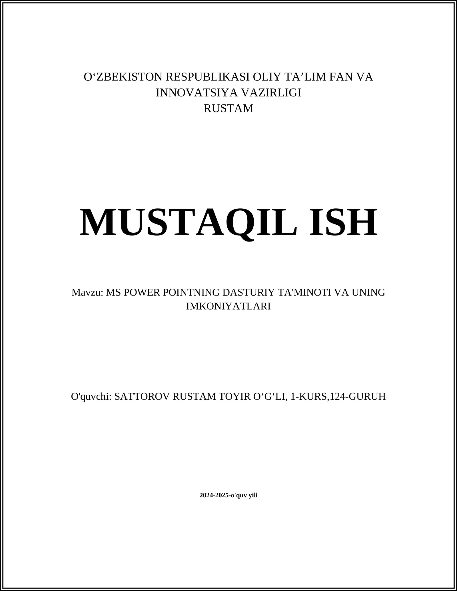 MS POWER POINTNING DASTURIY TA'MINOTI VA UNING IMKONIYATLARI