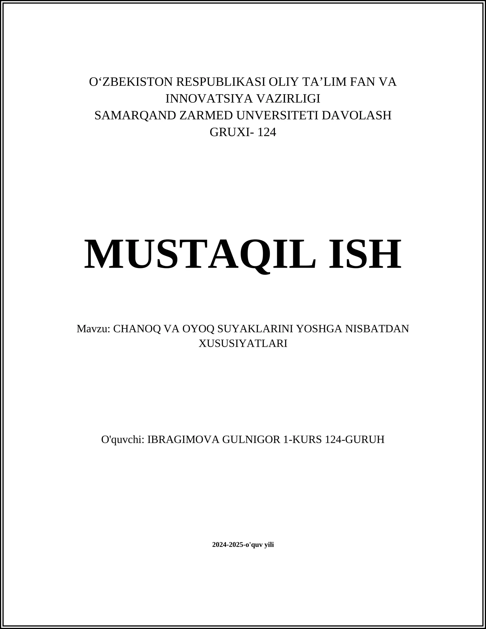 CHANOQ VA OYOQ SUYAKLARINI YOSHGA NISBATDAN XUSUSIYATLARI