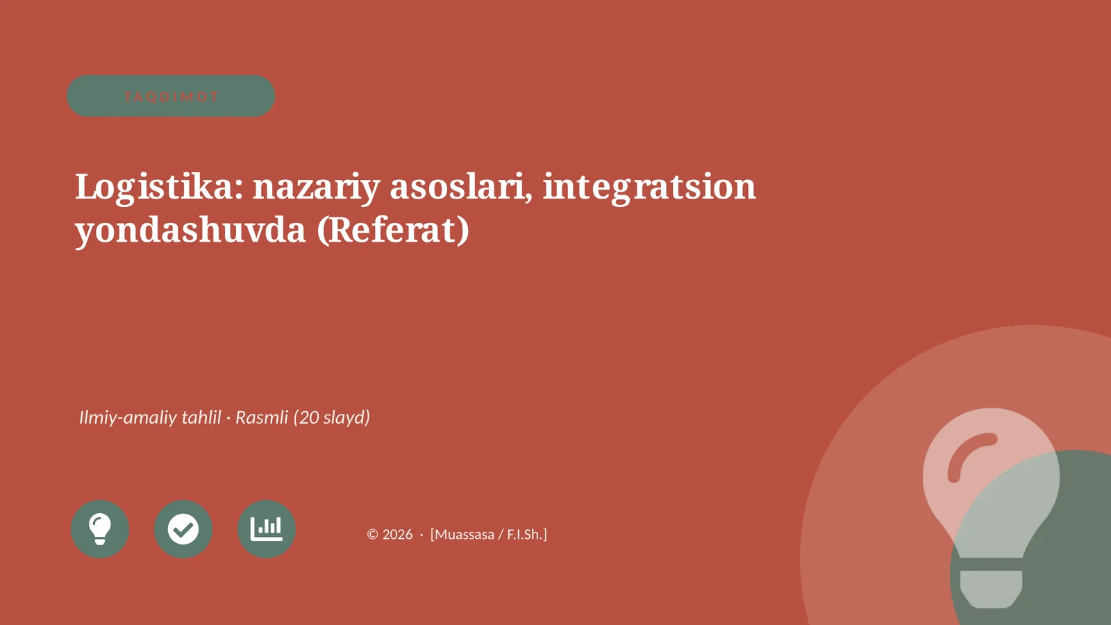 Logistika: nazariy asoslari, integratsion yondashuvda (Referat)