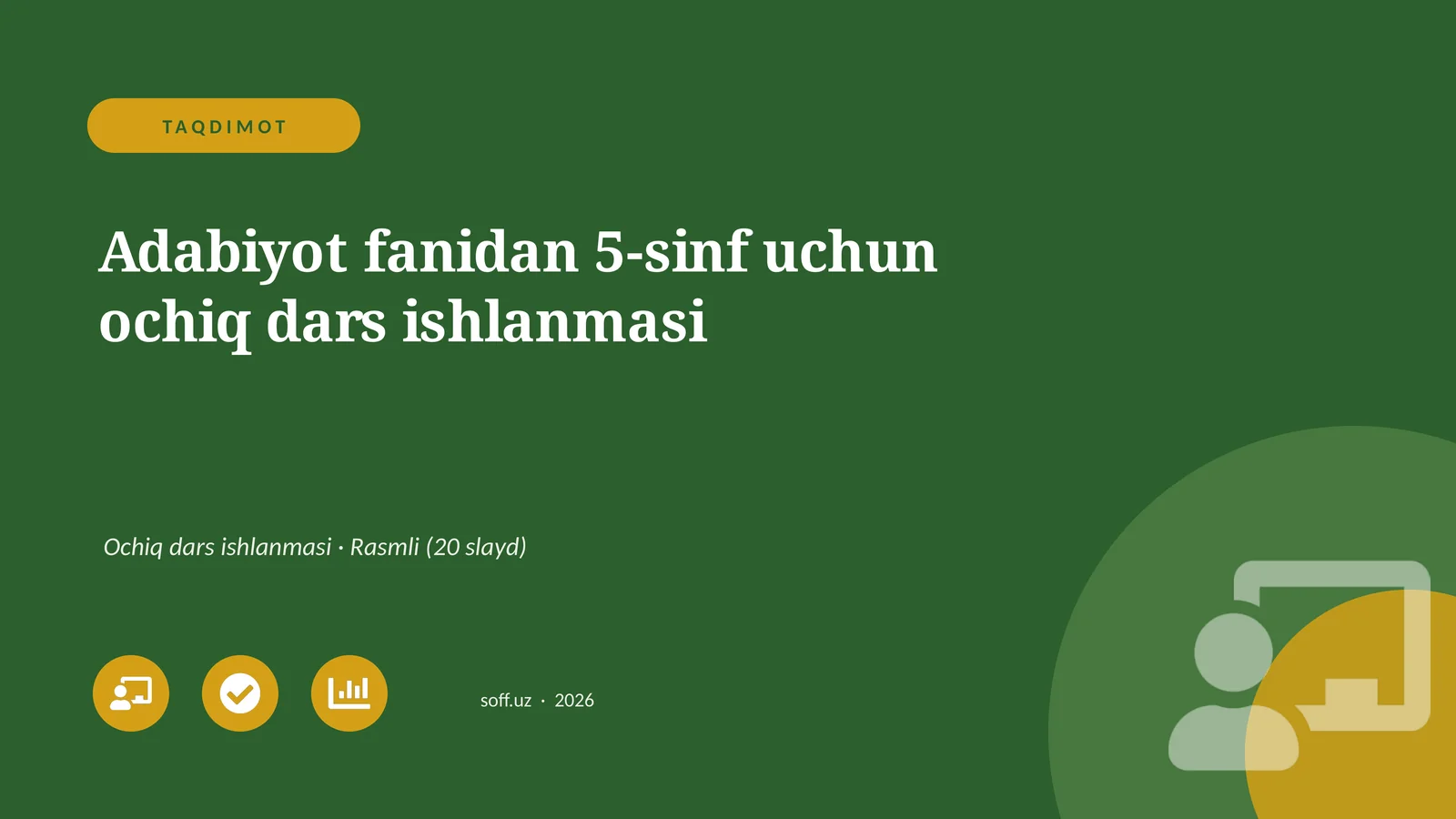 Adabiyot fanidan 5-sinf uchun ochiq dars ishlanmasi