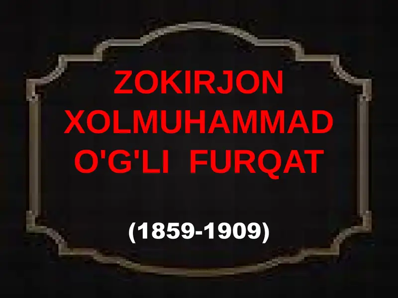 Zokirjon Xolmuhammad O'g'li Furqat