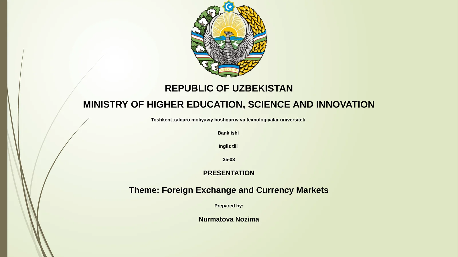 Foreign Exchange and Currency Markets