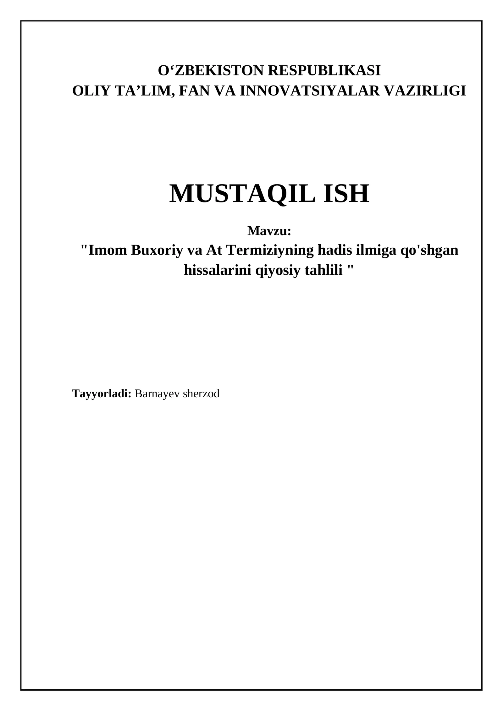 Imom Buxoriy va At Termiziyning hadis ilmiga qo'shgan hissalarini qiyosiy tahlili