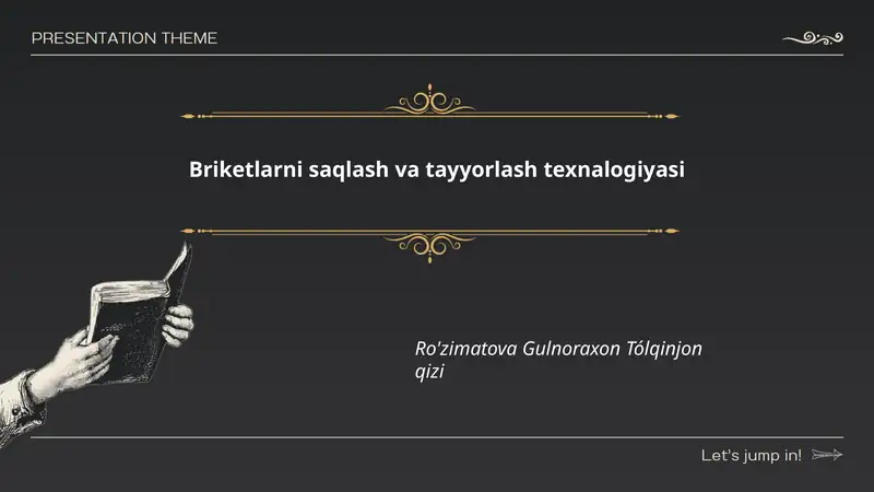 Briketlarni saqlash va tayyorlash texnalogiyasi