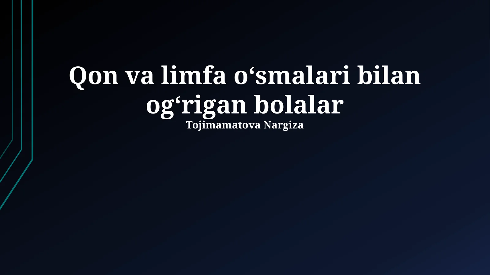 Qon va limfa oʻsmalari bilan ogʻrigan bolalar