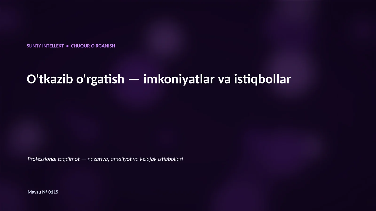 CHUQUR O'RGANISH