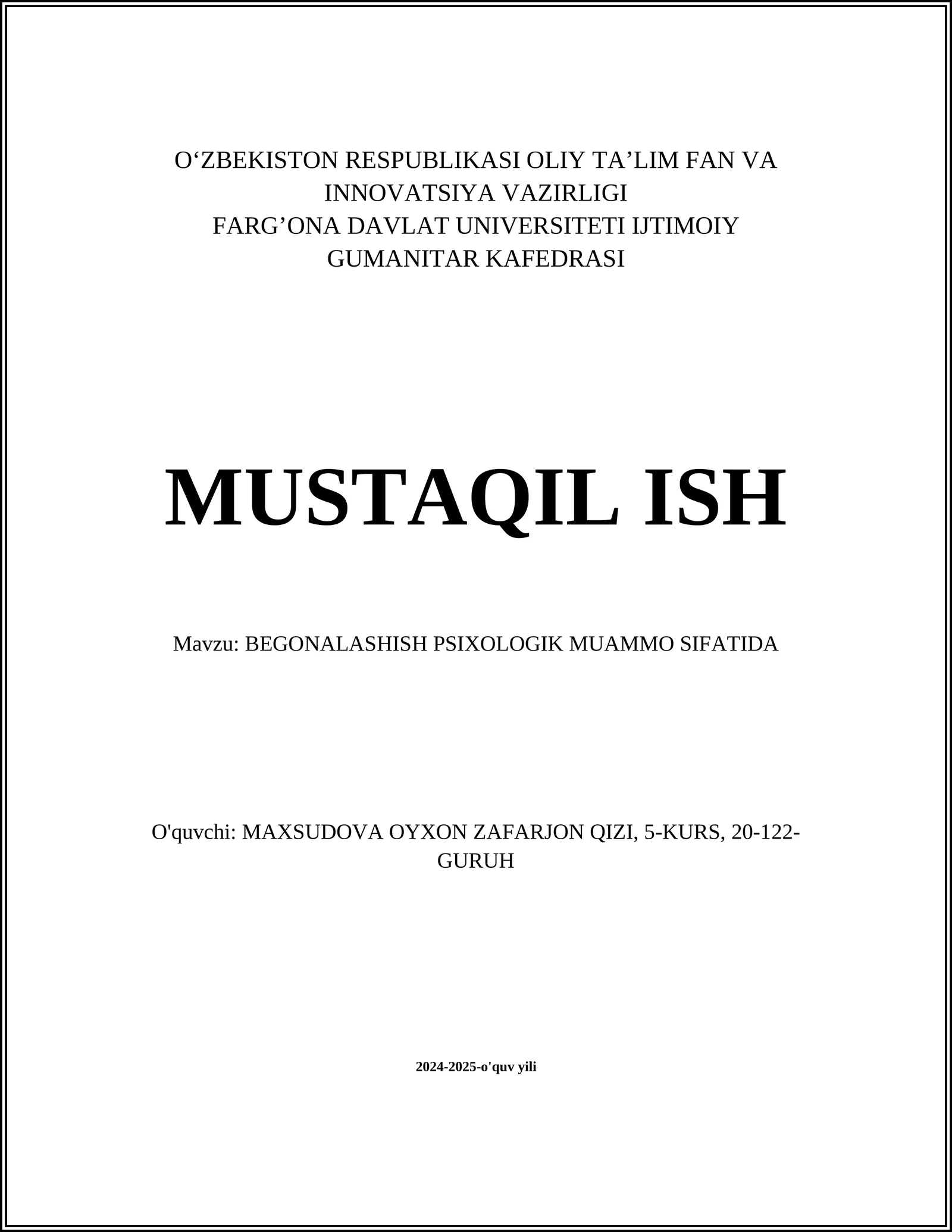 BEGONALASHISH PSIXOLOGIK MUAMMO SIFATIDA