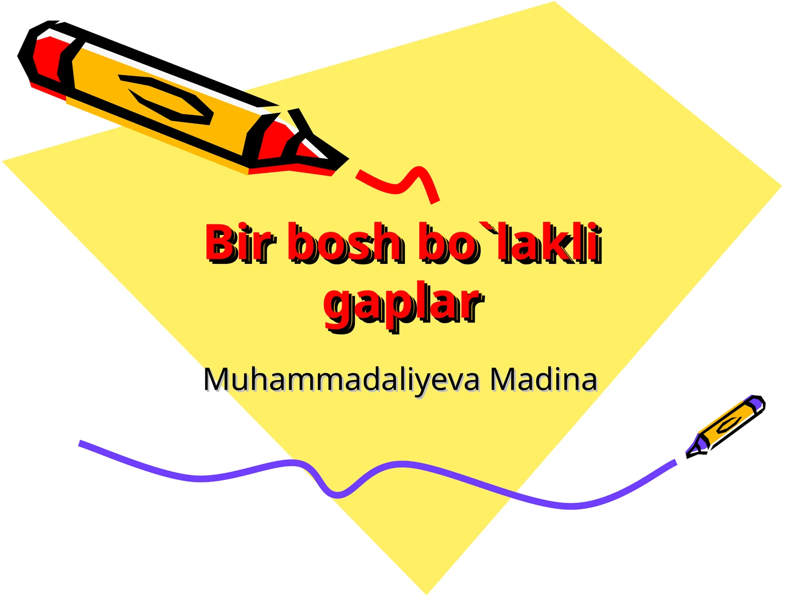 BIR BOSH BO‘LAKLI GAPLAR