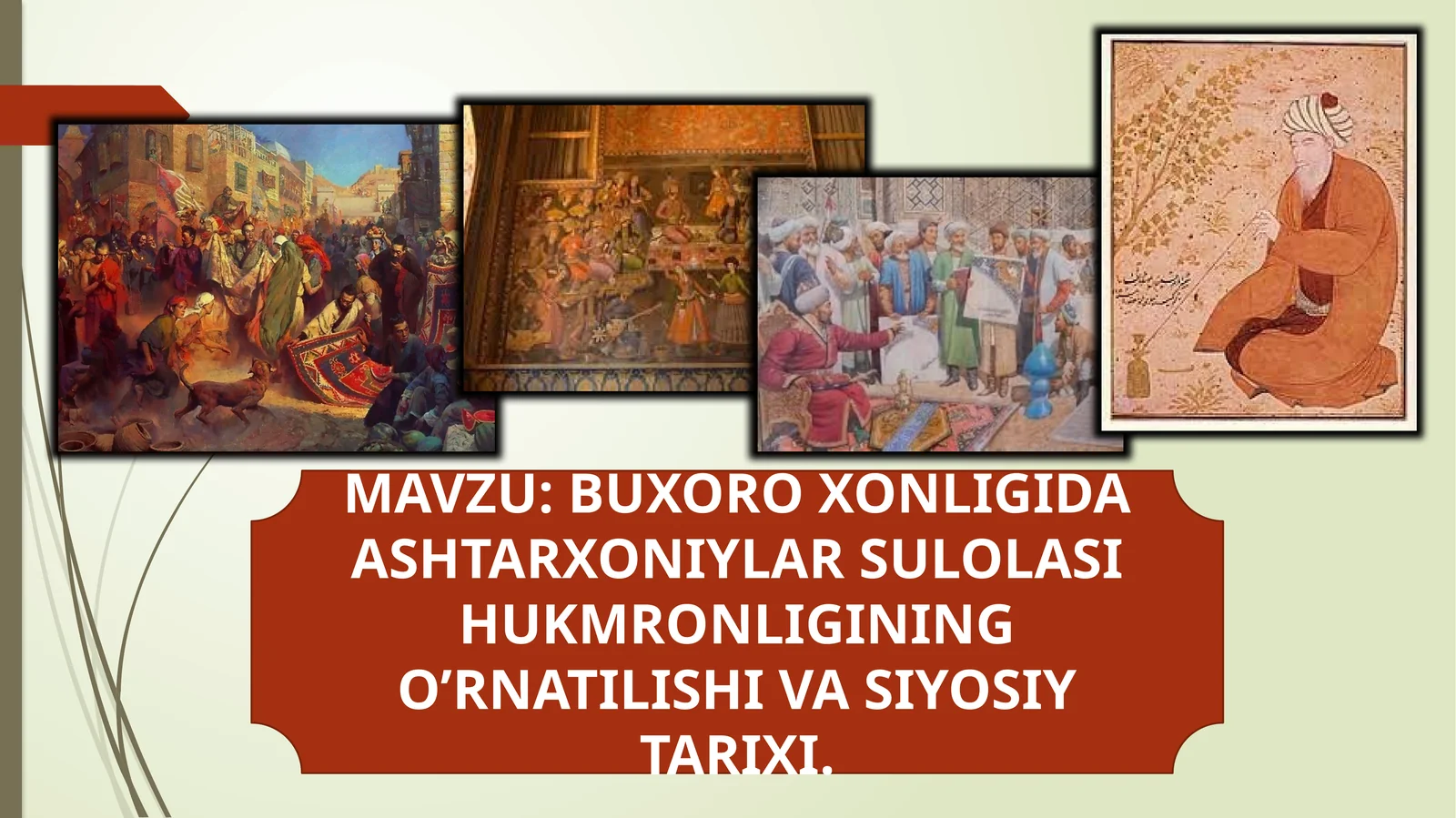 BUXORO XONLIGIDAАSHTARXONIYLAR SULOLASI HUKMRONLIGINING OʼRNATILISHI VA SIYOSIY TARIXI