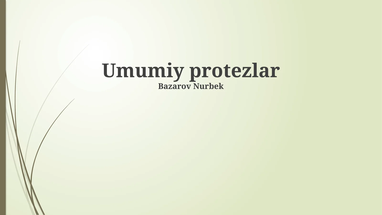 Umumiy protezlar