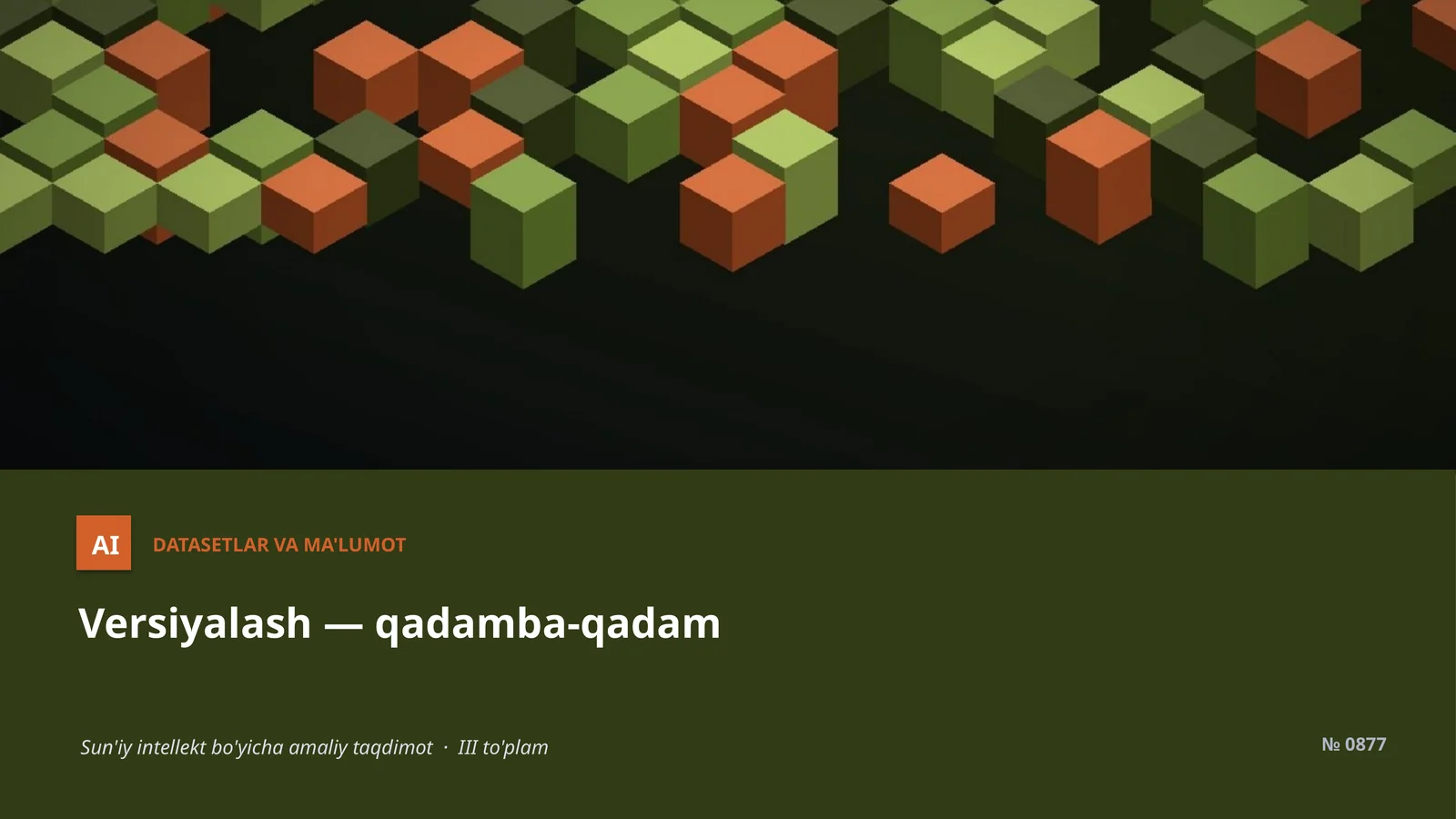 Versiyalash — qadamba-qadam