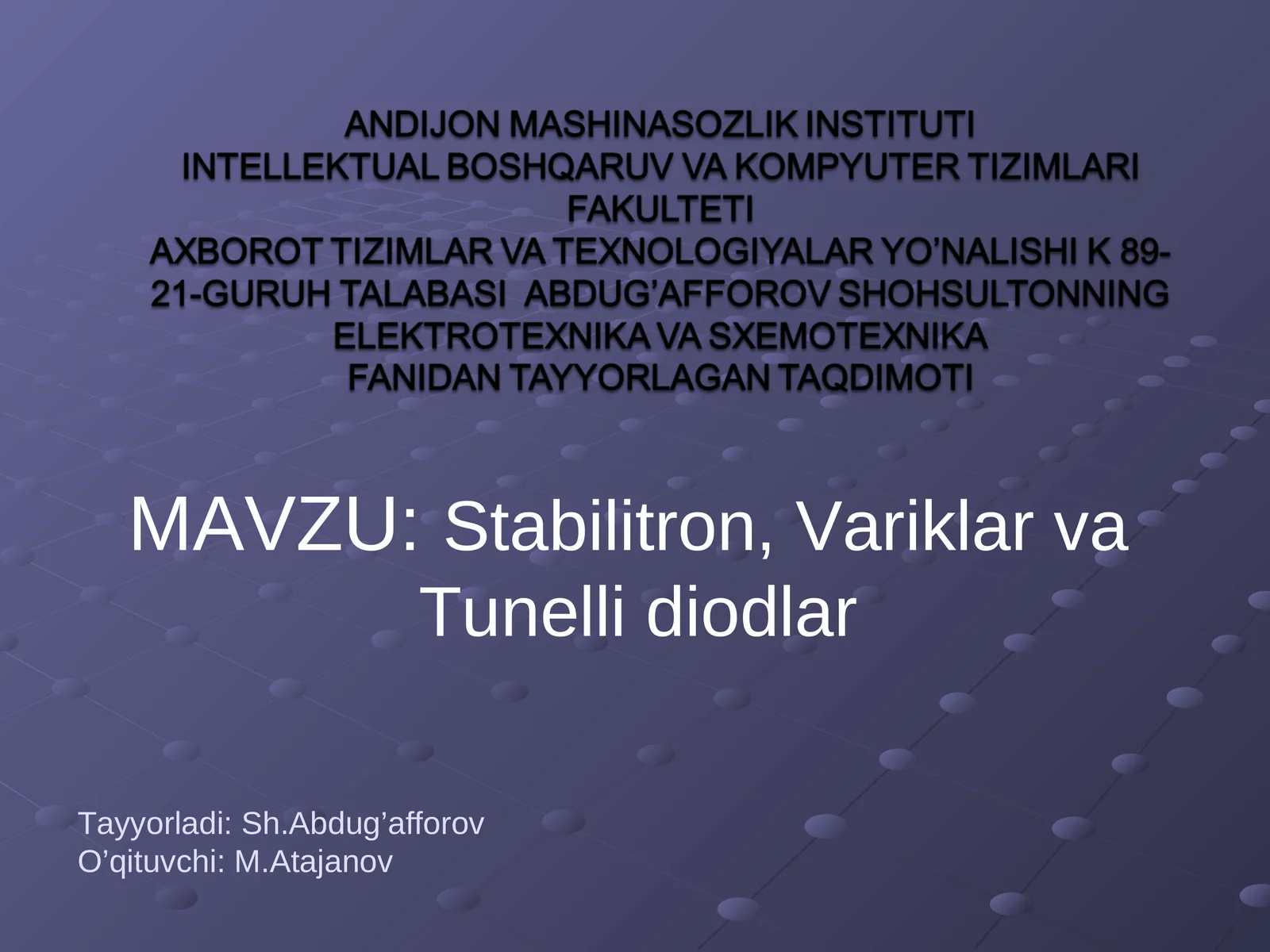 Stabilitron, Variklar va Tunelli diodlar