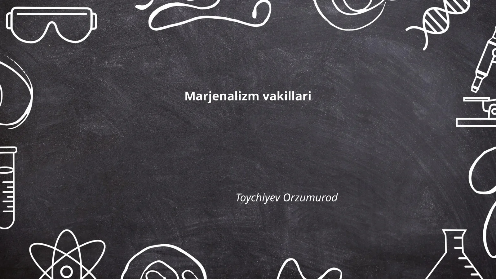Marjenalizm vakillari