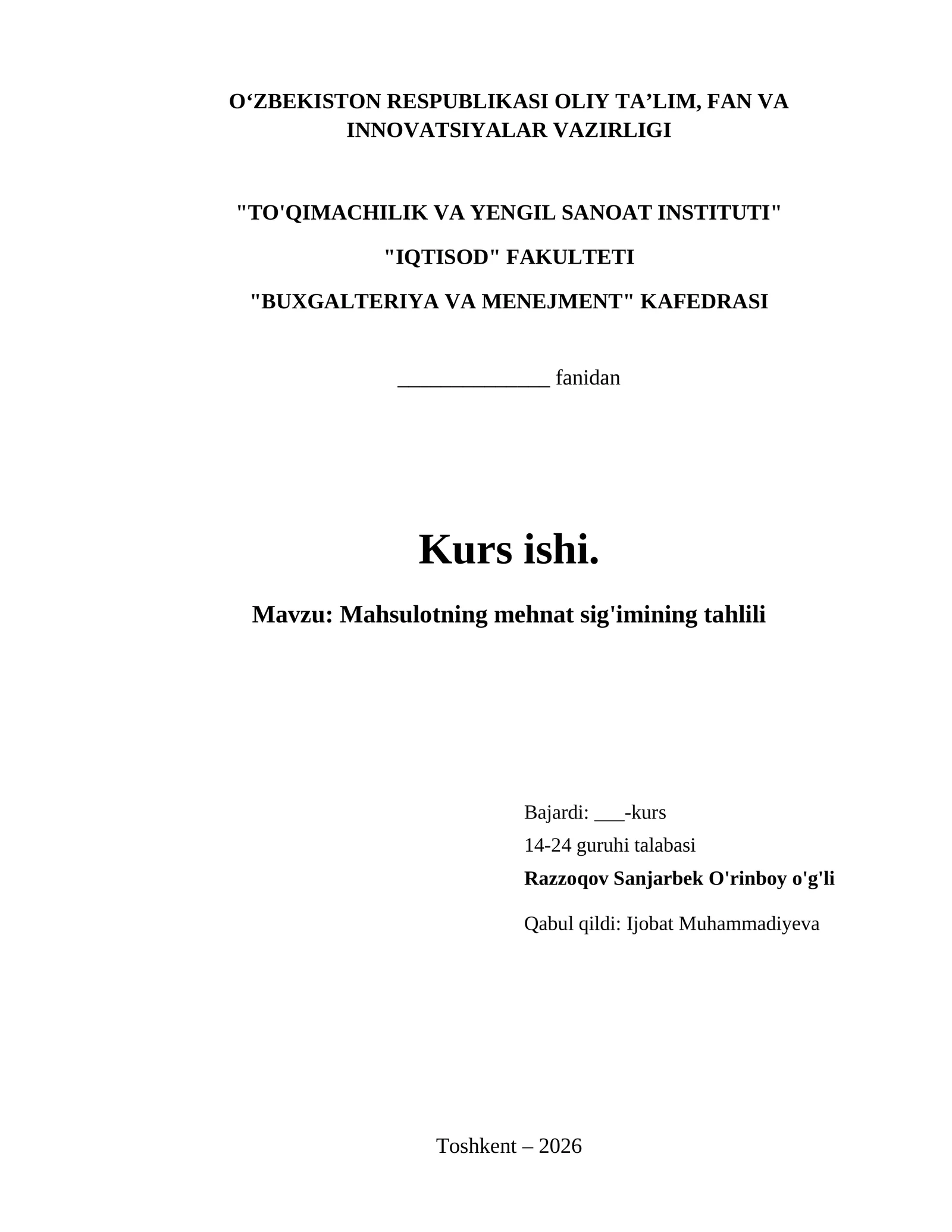 Mahsulotning mehnat sig'imining tahlili