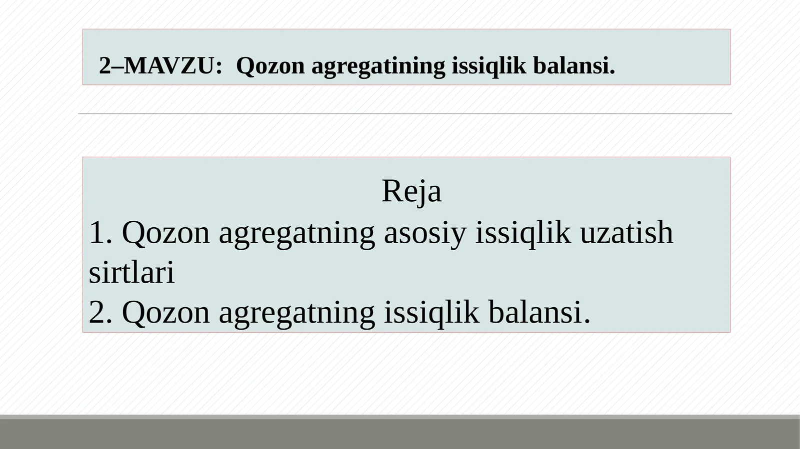 Qozonagregatining issiqlik balansi