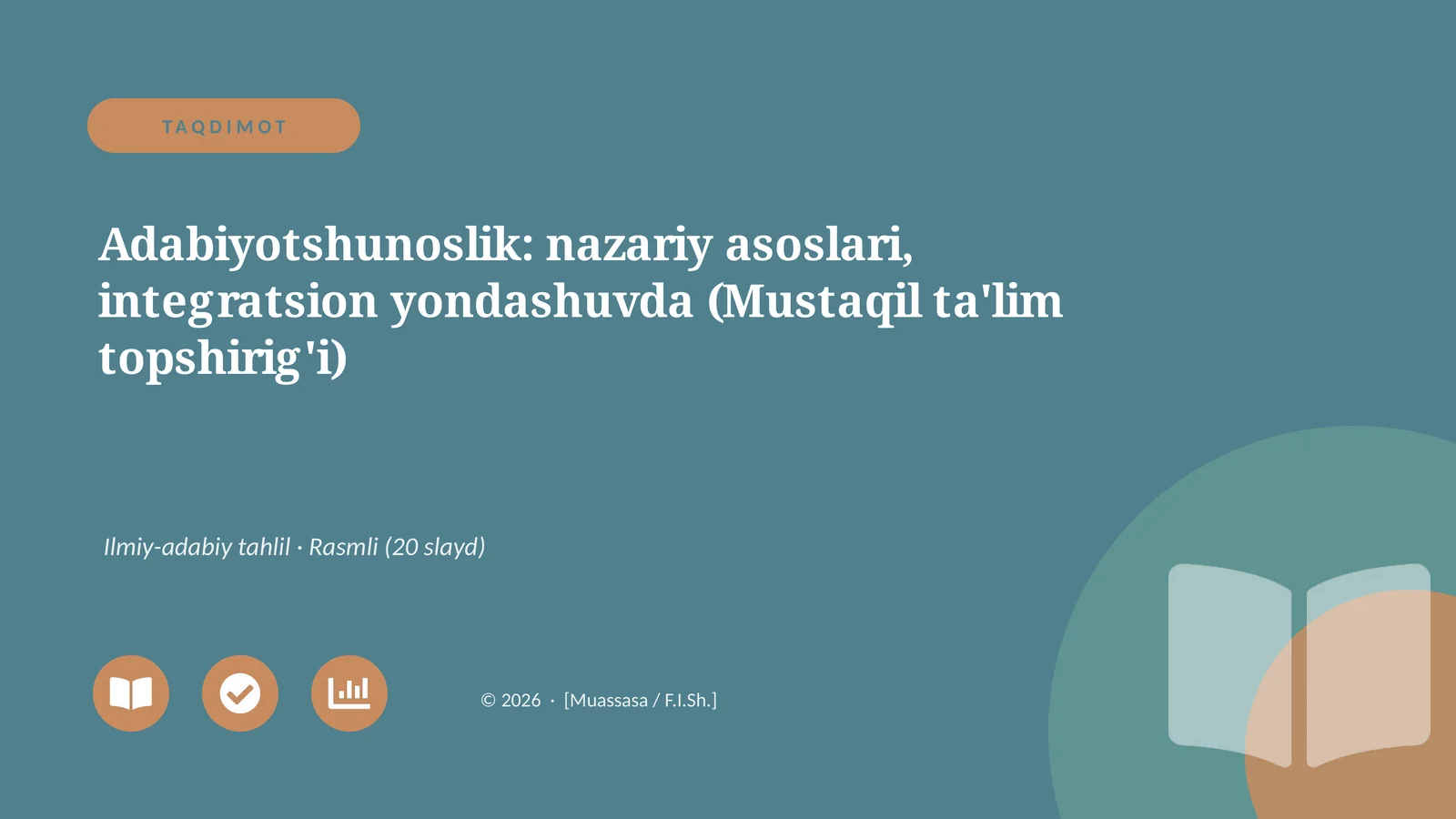Adabiyotshunoslik: nazariy asoslari, integratsion yondashuvda (Mustaqil ta'lim topshirig'i)