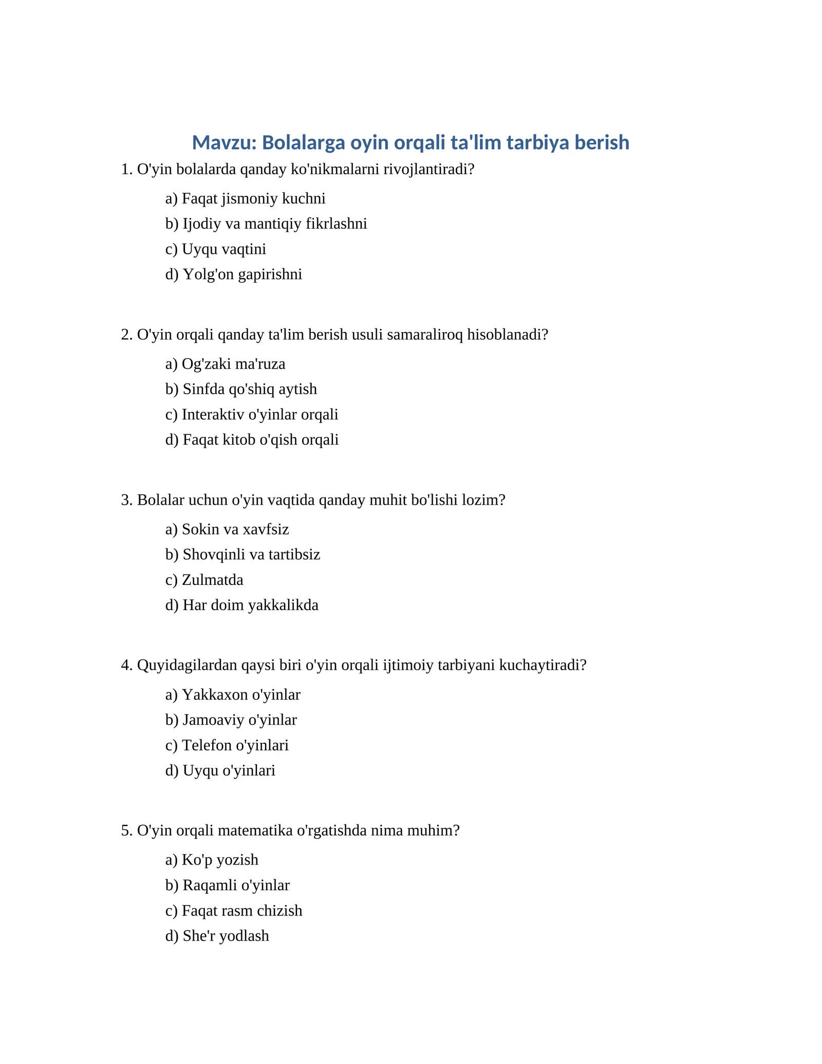 Bolalarga oyin orqali ta'lim tarbiya berish