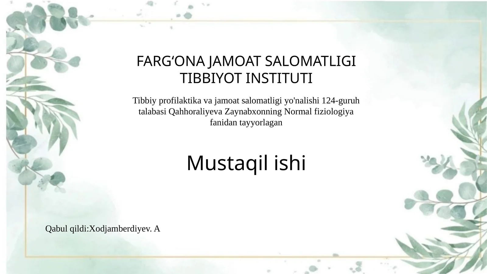 Normal fiziologiya fanidan mustaqil ishi