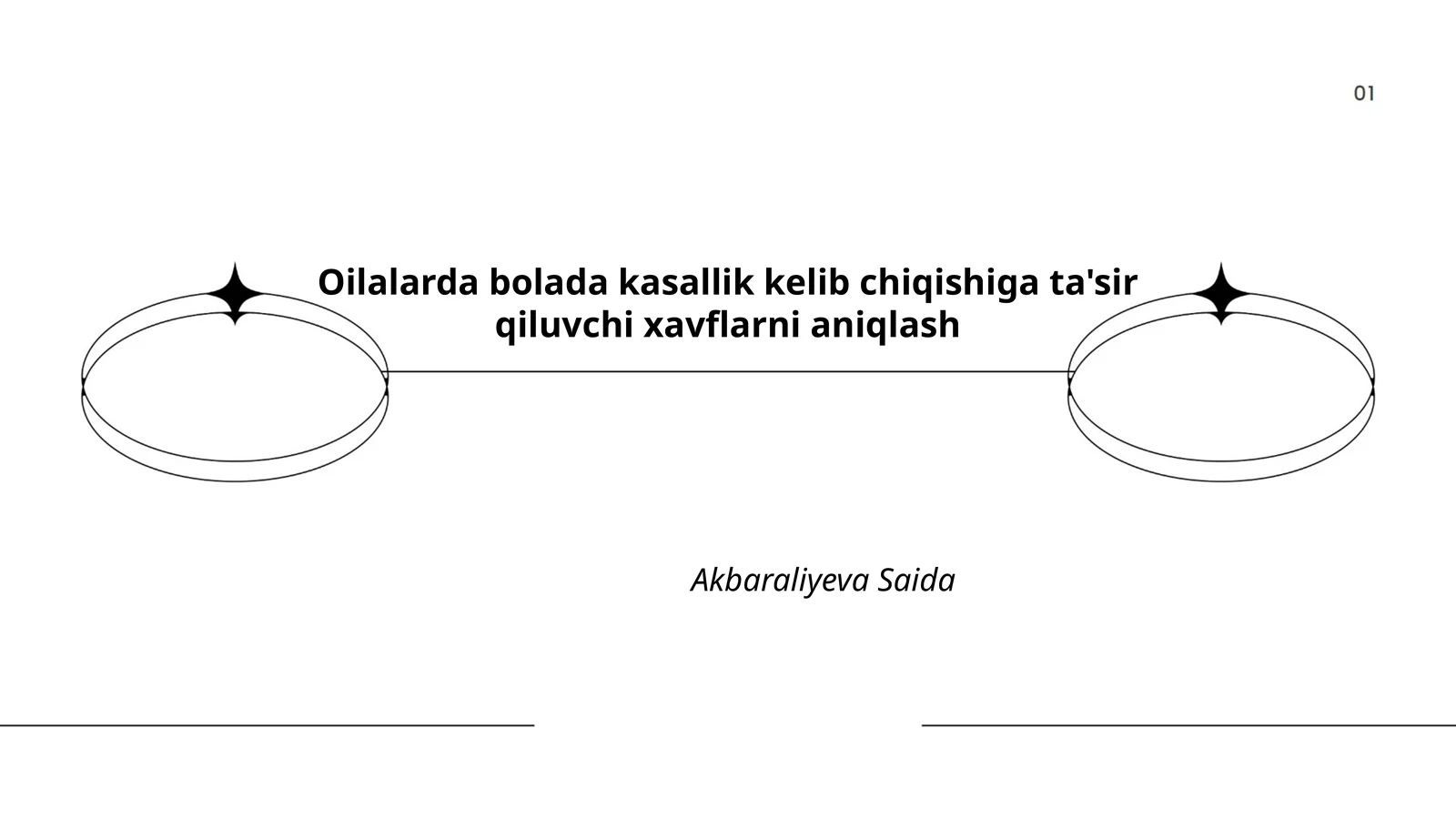 Oilalarda bolada kasallik kelib chiqishiga ta'sir qiluvchi xavflarni aniqlash