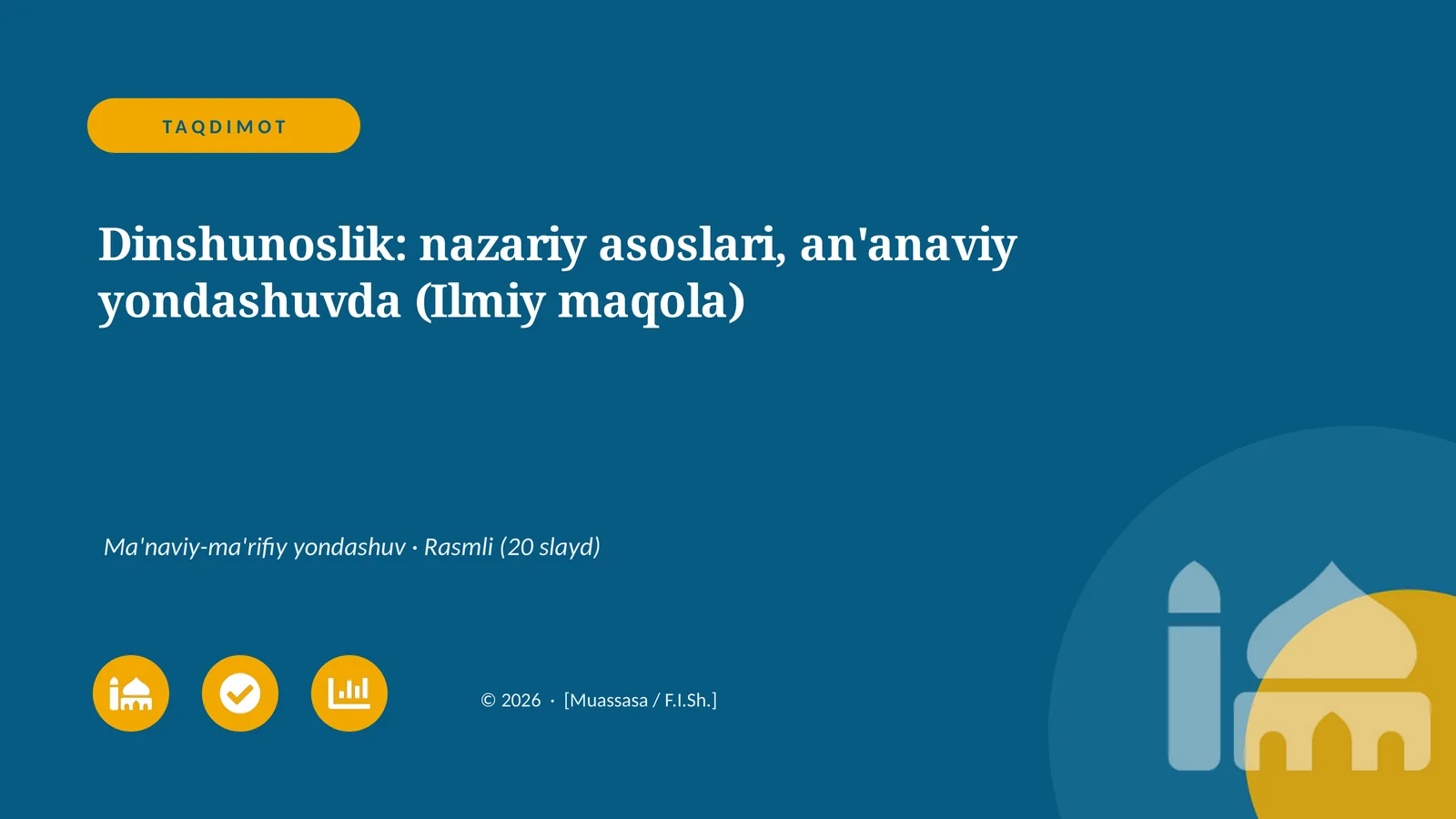 Dinshunoslik: nazariy asoslari, an'anaviy yondashuvda