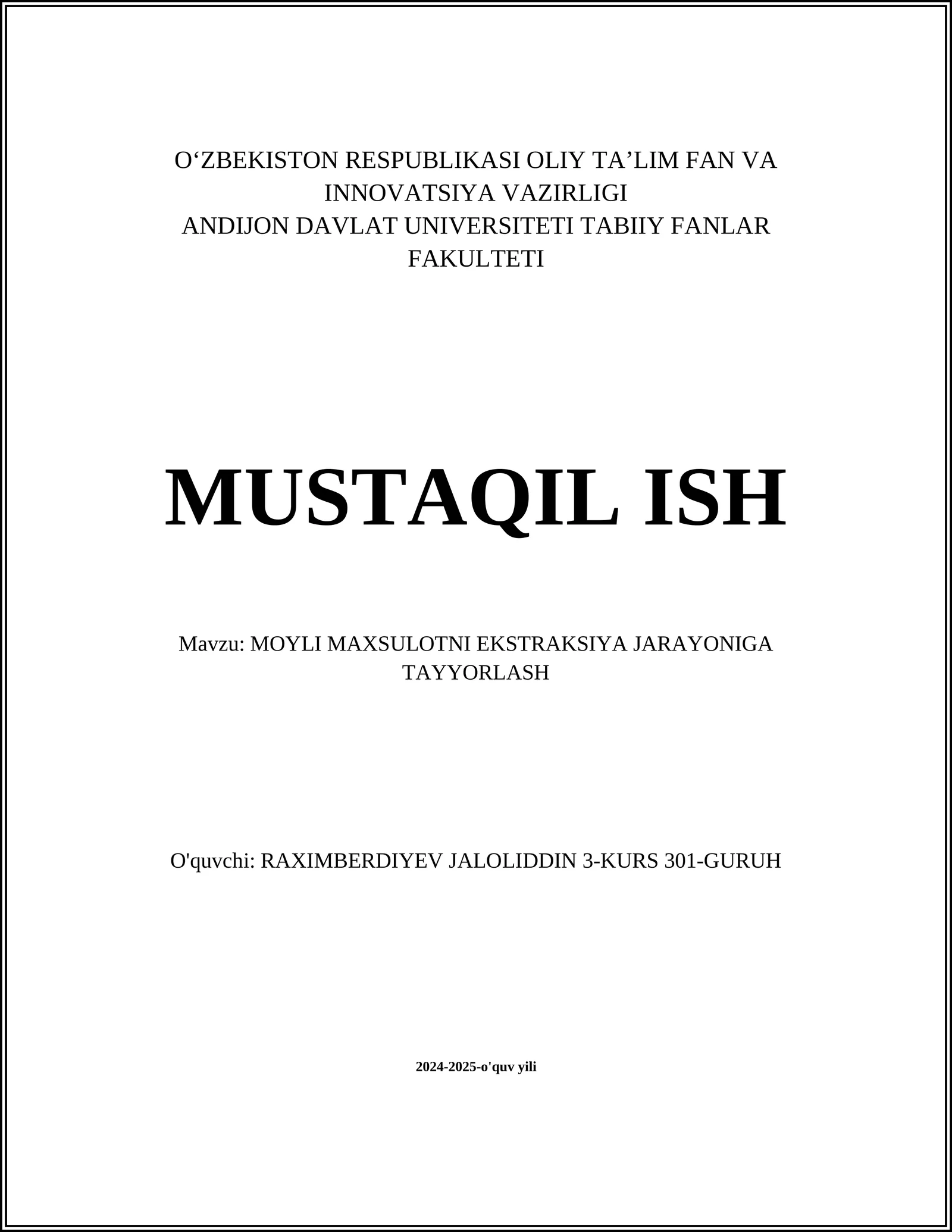 MOYLI MAXSULOTNI EKSTRAKSIYA JARAYONIGA TAYYORLASH