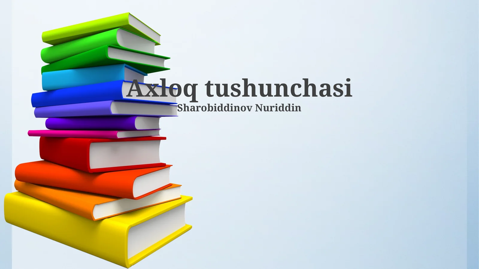 Axloq tushunchasi