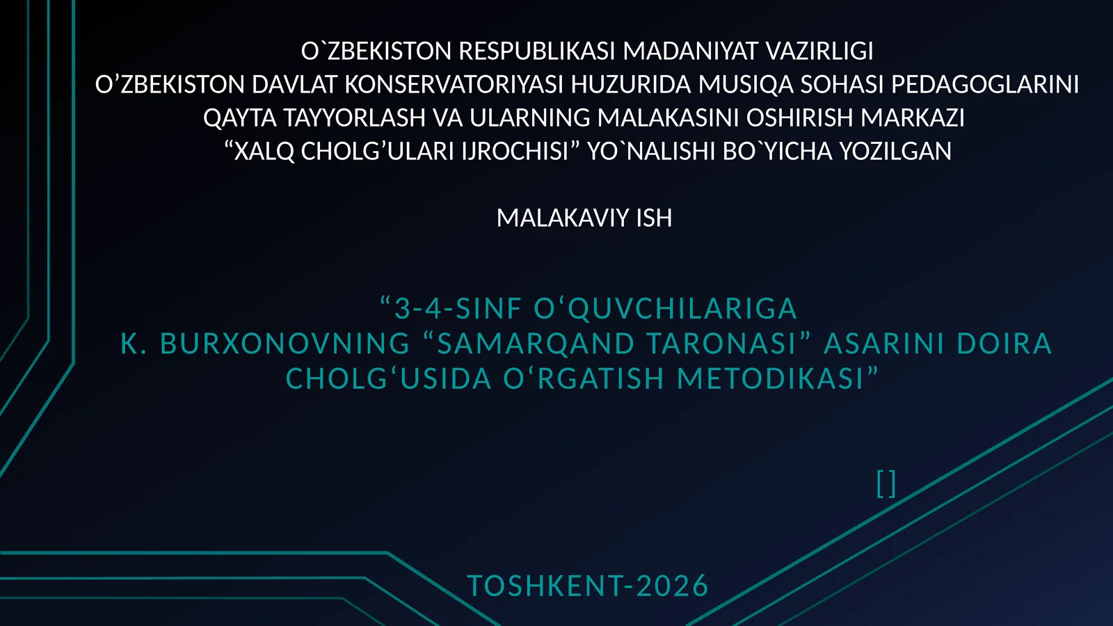 K. Burxonovning “Samarqand taronasi” asarini doira cholgʻusida oʻrgatish metodikasi