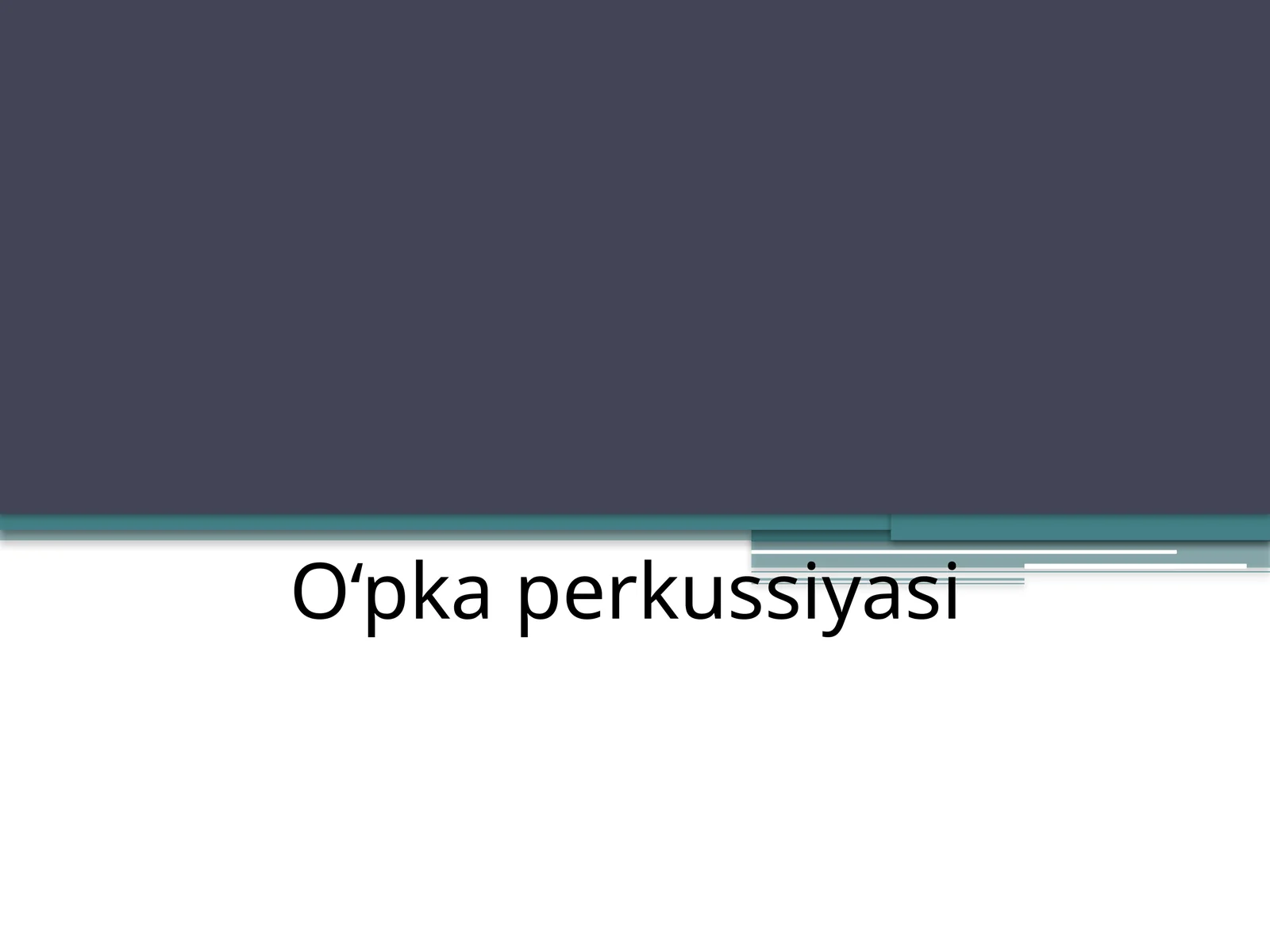 O‘pkaperkussiyasi