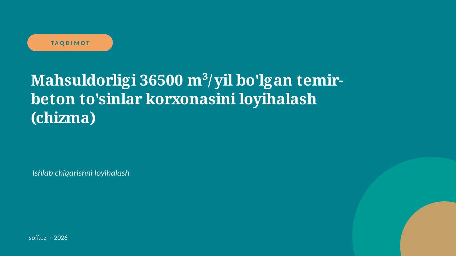 Temir-beton to'sinlar korxonasini loyihalash (chizma)