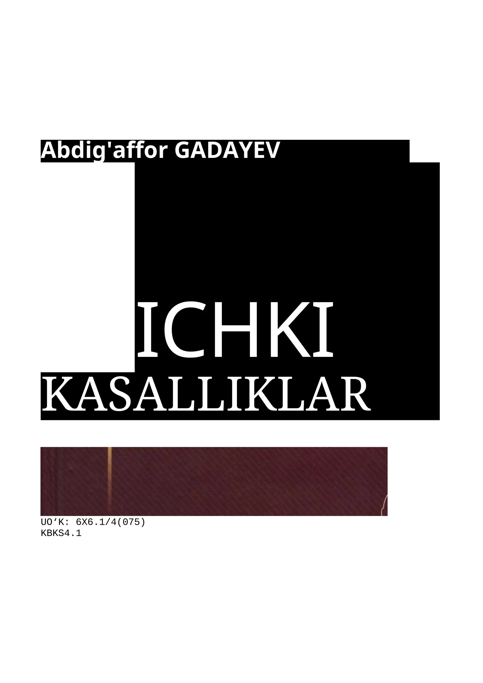 Ichki kasalliklar (Matn)