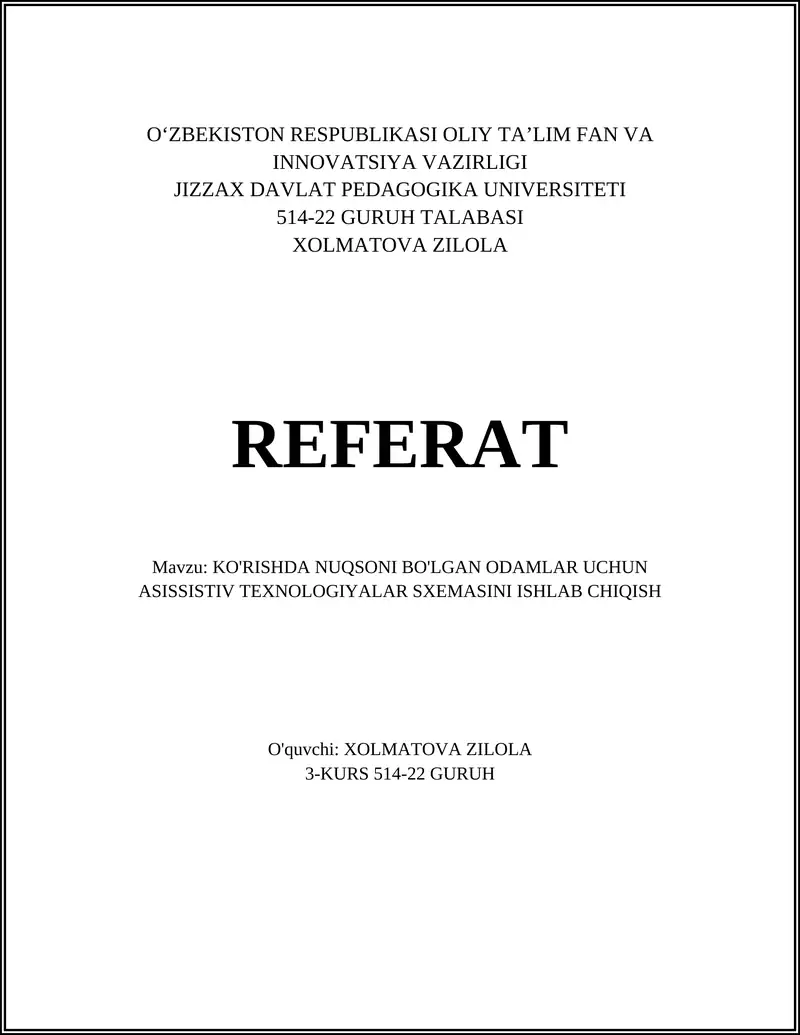 KO'RISHDA NUQSONI BO'LGANLAR UCHUN BRAILLE TEXNOLOGIYASI