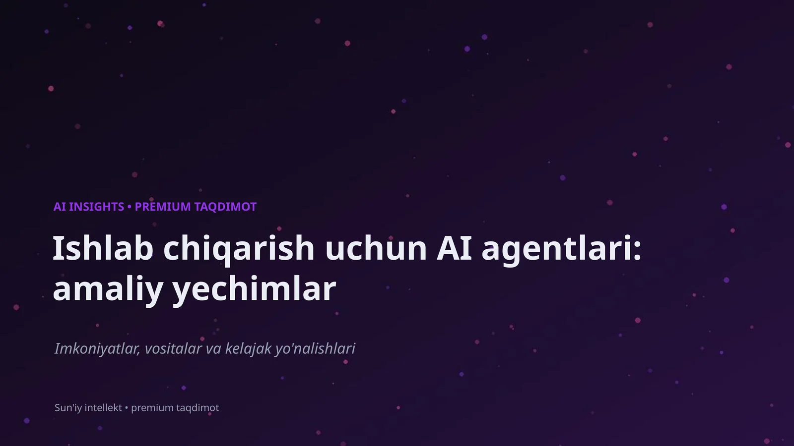 Sun'iy intellekt premium taqdimot