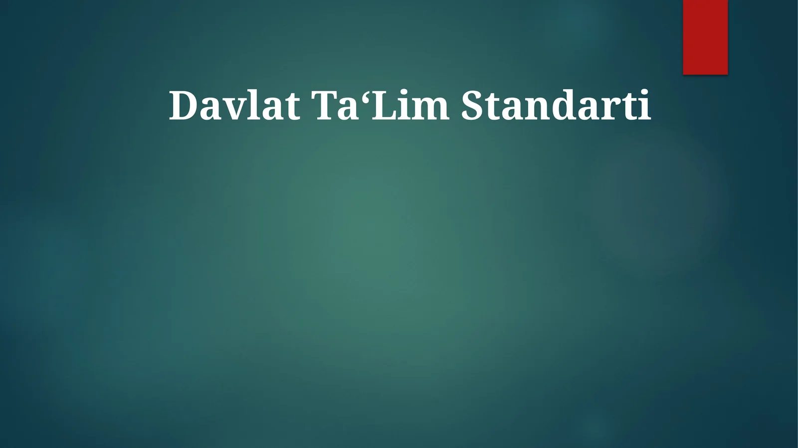 Davlat Ta‘Lim Standarti
