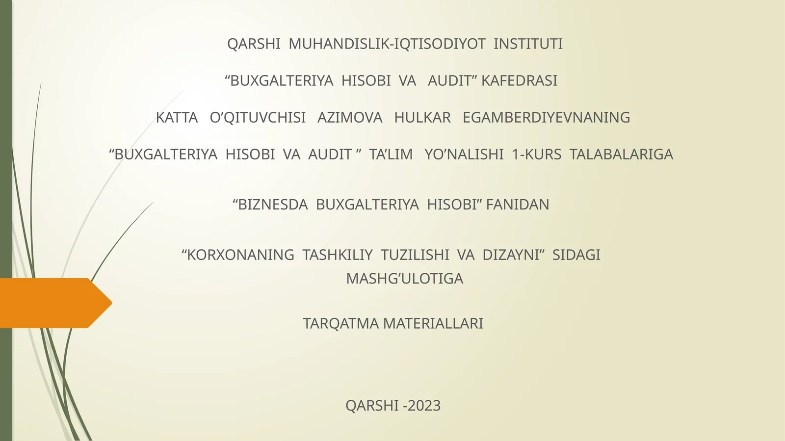 KORXONANING TASHKILIY TUZILISHI VA DIZAYNI
